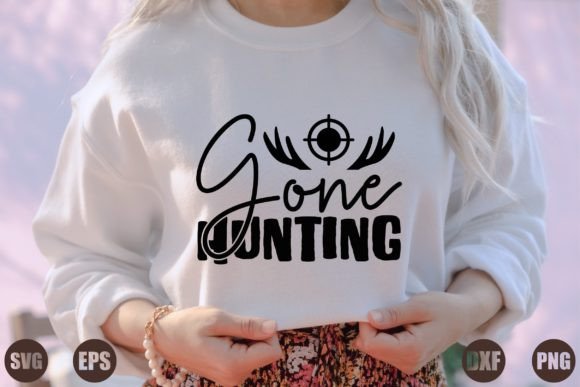 Gone Hunting Graphics for T-Shirt Designs
