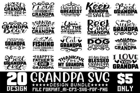 Grandpa SVG Designs Bundle for Graphics and T-Shirt Designs