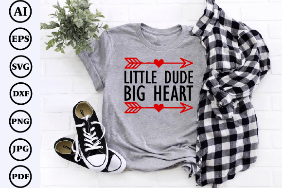 Little Dude Big Heart Graphics for T-Shirt Designs