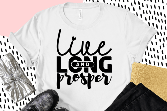 Live Long and Prosper Graphics for T-Shirt Designs