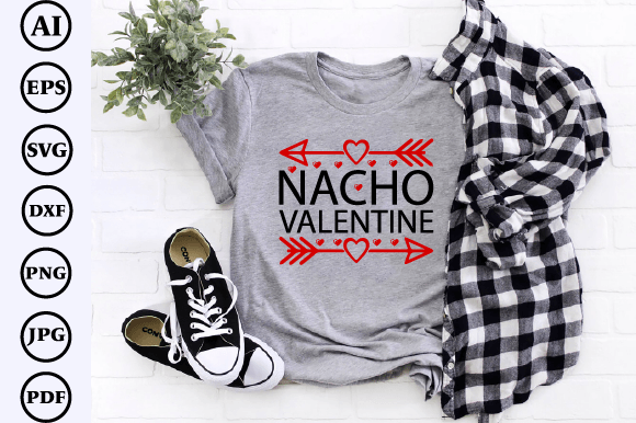 Nacho Valentine Graphics for T-Shirt Designs
