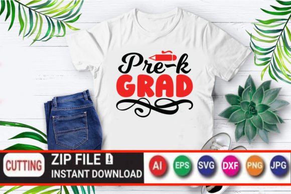 Pre-k Grad Graphics for T-Shirt Designs