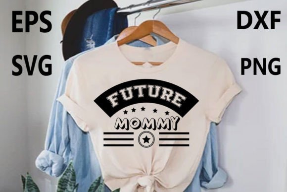 Pregnancy SVG Design: Future Mommy