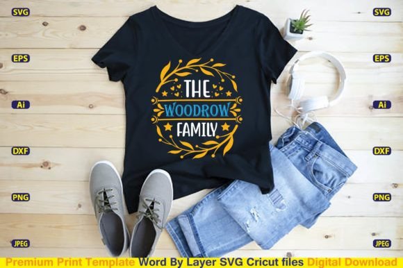 The Woodrow Family SVG Cut File T-shirt Graphics