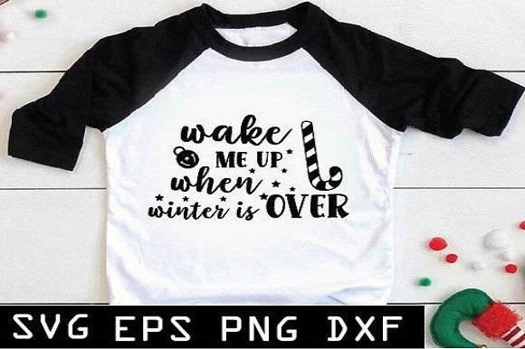 Wake Me Up when Winter is Over Graphics for T-Shirt Designs