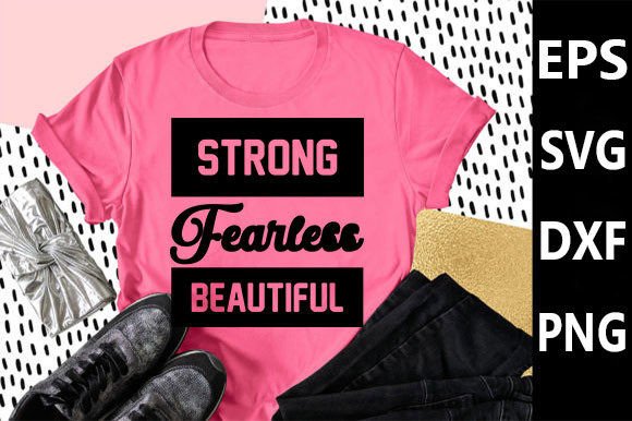 Workout SVG Design, Strong Fearless Beau